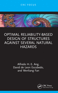 Optimal Reliability-Based Design of Structures Against Several Natural Hazards