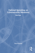Optimal Spending on Cybersecurity Measures: Devops