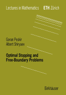Optimal Stopping and Free-Boundary Problems