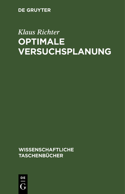 Optimale Versuchsplanung - Bandemer, Hans