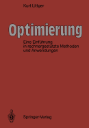Optimierung: Eine Einf�hrung in Rechnergest�tzte Methoden