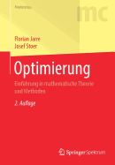 Optimierung: Einf?hrung in Mathematische Theorie Und Methoden