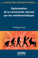 Optimisation de la commande robuste par les m?taheuristiques