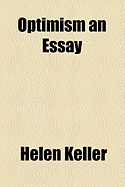 Optimism: An Essay