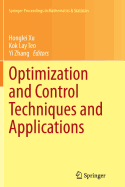 Optimization and Control Techniques and Applications