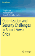 Optimization and Security Challenges in Smart Power Grids