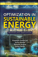 Optimization in Sustainable Energy: Methods and Applications