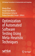 Optimization of Automated Software Testing Using Meta-Heuristic Techniques