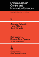 Optimization of Discrete Time Systems: The Upper Boundary Approach