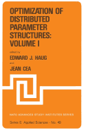 Optimization of Distributed Parameter Structures -- Volume I