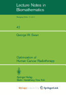 Optimization of Human Cancer Radiotherapy