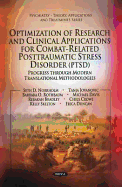 Optimization of Research and Clinical Applications for Combat-Related Posttraumatic Stress Disorder (Ptsd): Progress Through Modern Translational Methodologies