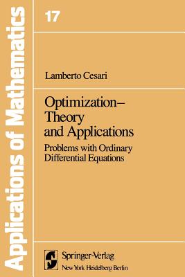 Optimization--Theory and Applications: Problems with Ordinary Differential Equations - Cesari, L