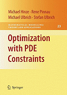 Optimization with Pde Constraints