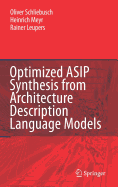 Optimized Asip Synthesis from Architecture Description Language Models
