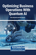 Optimizing Business Operations With Quantum AI