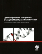 Optimizing Practice Management: Driving Profitability and Market Position