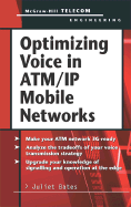 Optimizing Voice in ATM/IP Mobile Networks