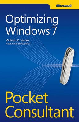 Optimizing Windows 7 Pocket Consultant - Stanek, William R
