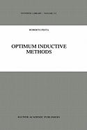 Optimum Inductive Methods: A Study in Inductive Probability, Bayesian Statistics, and Verisimilitude