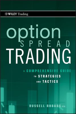 Option Spread Trading - Rhoads, Russell