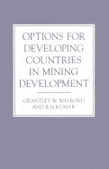 Options for Developing Countries in Mining Development