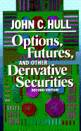Options, Futures and Other Derivative Securities