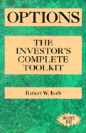 Options: The Investor's Complete Toolkit