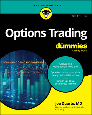 Options Trading for Dummies - Duarte, Joe