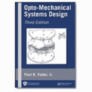 Opto-Mechanical Systems Design