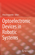 Optoelectronic Devices in Robotic Systems