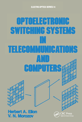Optoelectronic Switching Systems in Telecommunications and Computers - Elion