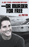 -Or Murder For Free