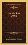 Ora Maritima (1880)
