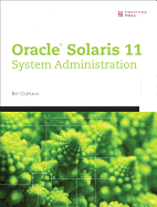 Oracle� Solaris 11 System Administration