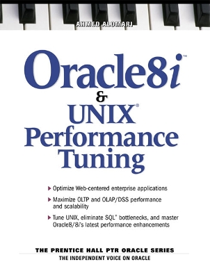 Oracle 8i and UNIX Performance Tuning - Alomari, Ahmed