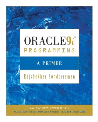 Oracle 9i Programming: A Primer - Sunderraman, Rajshekhar