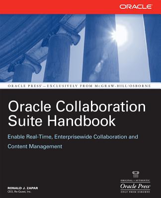 Oracle Collaboration Suite Handbook - Zapar, Ronald J
