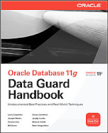 Oracle Data Guard 11g Handbook
