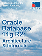 Oracle Database 11g R2: Architecture & Internals