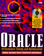 Oracle Performance Tuning and Optimization with CD-ROM - Whalen, Edward, and Whalen, Ed