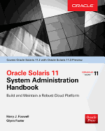 Oracle Solaris 11.2 System Administration Handbook (Oracle Press)