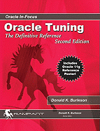 Oracle Tuning: The Definitive Reference