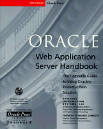Oracle Web Application Server Handbook - Dynamic Information Systems, and Johnson, Barry, Ph.D.