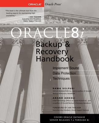 Oracle8i Backup & Recovery - Velpuri, Rama (Conductor)