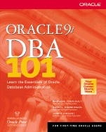 Oracle9i DBA 101