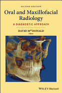 Oral and Maxillofacial Radiology: A Diagnostic Approach