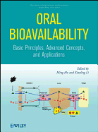 Oral Bioavailability: Basic Principles, Advanced Concepts, and Applications