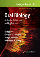 Oral Biology: Molecular Techniques and Applications