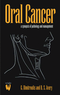 Oral Cancer: Pathology & Management